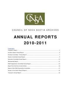 COUNCIL OF NOVA SCOTIA ARCHIVES  ANNUAL REPORTS[removed]Contents President’s Report.....................................................................................................................................