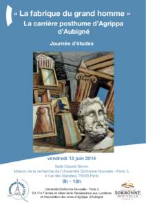 « La fabrique du grand homme » La carrière posthume d’Agrippa d’Aubigné