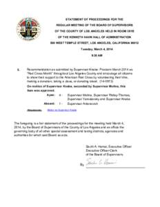 STATEMENT OF PROCEEDINGS FOR THE REGULAR MEETING OF THE BOARD OF SUPERVISORS OF THE COUNTY OF LOS ANGELES HELD IN ROOM 381B OF THE KENNETH HAHN HALL OF ADMINISTRATION 500 WEST TEMPLE STREET, LOS ANGELES, CALIFORNIA 90012