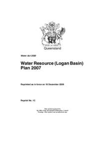 Queensland Water Act 2000 Water Resource (Logan Basin) Plan 2007