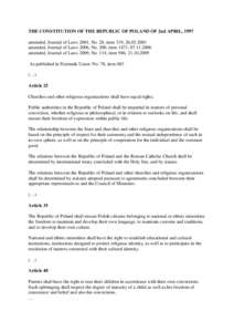 THE CONSTITUTION OF THE REPUBLIC OF POLAND OF 2nd APRIL, 1997 amended, Journal of Laws 2001, No. 28, item 319, amended, Journal of Laws 2006, No. 200, item 1471, amended, Journal of Laws 2009, No. 1