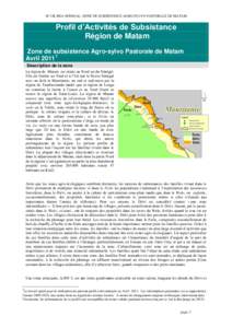 SC UK HEA SENEGAL: ZONE DE SUBSISTANCE AGRO-SYLVO PASTORALE DE MATAM  Profil d’Activités de Subsistance Région de Matam Zone de subsistence Agro-sylvo Pastorale de Matam Avril 20111
