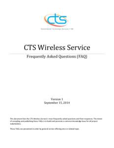 CTS Wireless Service Frequently Asked Questions (FAQ) Version 1 September 15, 2014