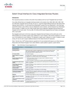 White Paper  Switch Virtual Interface for Cisco Integrated Services Routers Introduction ®