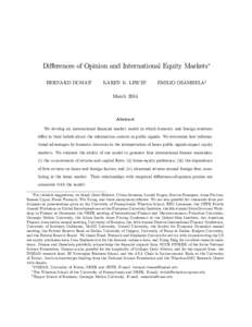 Di¤erences of Opinion and International Equity Markets BERNARD DUMASy KAREN K. LEWISz  EMILIO OSAMBELAx