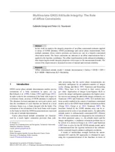 Multivariate GNSS Attitude Integrity: The Role of Affine Constraints Gabriele Giorgi and Peter J.G. Teunissen Abstract