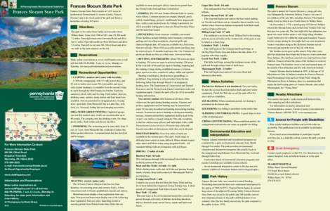 A Pennsylvania Recreational Guide for  Frances Slocum State Park Frances Slocum State Park Frances Slocum State Park consists of 1,035 acres in