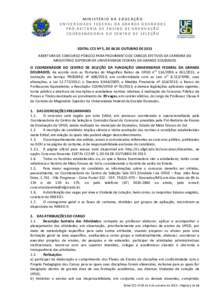 MINISTÉRIO DA EDUCAÇÃO UNIVERSIDADE FEDERAL DA GRANDE DOURADOS PRÓ-REITORIA DE ENSINO DE GRADUAÇÃO COORDENADORIA DO CENTRO DE SELEÇÃO  EDITAL CCS Nº 5, DE 04 DE OUTUBRO DE 2013