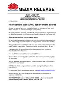 MEDIA RELEASE PAUL LYNCH MP MINISTER FOR AGEING MINISTER FOR DISABILITY SERVICES MINISTER FOR ABORIGINAL AFFAIRS 21 March 2010