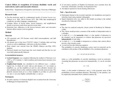 Context Effects in recognition of German disyllabic words and nonwords by native and non-native listeners • 32 non-native speakers of English (L1=German) were recruited from the University of Konstanz, Germany, for Exp