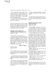 Administration of William J. Clinton, [removed]Jan. 22 The second point I wish to make is that I cannot succeed as President unless Congress itself succeeds and the American people like the Congress again, too. For I seek 