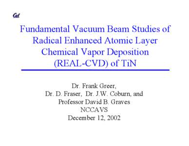 Materials science / Surface chemistry / Semiconductor device fabrication / Atomic layer deposition / Adsorption / Quartz crystal microbalance / Chemisorption / Atomic layer epitaxy / Chemical vapor deposition / Chemistry / Thin film deposition / Catalysis