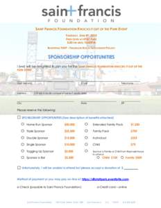 SAINT FRANCIS FOUNDATION KNOCKS IT OUT OF THE PARK EVENT THURSDAY, JUNE 4TH, 2015 FIELD LEVEL AT AT&T PARK 5:00 PM UNTIL 10:00PM BENEFITTING TLHIP – TENDERLOIN HEALTH IMPROVEMENT PROJECT