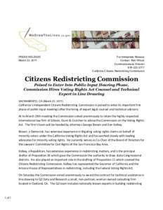 Redistricting commission / Redistricting / Voting Rights Act / Elections in the United States / United States / Redistricting in Arizona / California Proposition 20 / Politics of California / Politics of the United States / Citizens Redistricting Commission