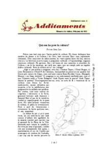 Additament núm. 4  Vilanova i la Geltrú, 29de juny de 2012 Qui ens ha pres la cultura?