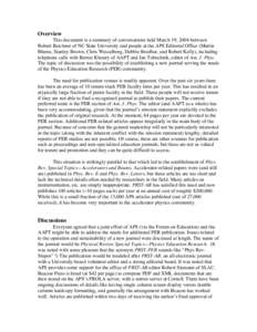Overview This document is a summary of conversations held March 19, 2004 between Robert Beichner of NC State University and people at the APS Editorial Office (Martin Blume, Stanley Brown, Chris Wesselborg, Debbie Brodba