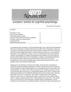 Newsletter 02. Number 2 Contents Secretary’s word New Society members Committee election results Review of the Executive Functions workshop