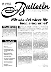 ulletin  NrFrån Arbets- och miljömedicin, Lund (AMM) & Yrkes- och miljödermatologi, Malmö (YMD).