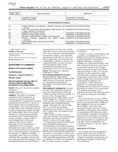 Federal Register / Vol. 79, No[removed]Thursday, August 14, [removed]Rules and Regulations Program identification symbol Approved program  H8 .....................