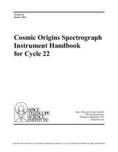 Version 6.0 January 2014 Cosmic Origins Spectrograph Instrument Handbook for Cycle 22