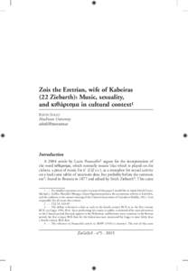 Zois the Eretrian, wife of Kabeiras (22 Ziebarth): Music, sexuality, and κιθάρισμα in cultural context1 Kevin Solez MacEwan University 