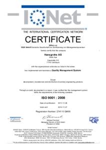 CERTIFICATE IQNet and DQS GmbH Deutsche Gesellschaft zur Zertifizierung von Managementsystemen hereby certify that the company  Hansgrohe AG