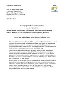 Department of Education Child and Family Centre Chigwell 4 Bethune St, Chigwell, 7010 PO Box 1092 Chigwell, TAS 7019 PhFax th March 2015