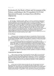 20 Nov[removed]Declaration by the Heads of State and Government of the Nations contributing to the UN-mandated, NATO-led International Security Assistance Force (ISAF) in Afghanistan