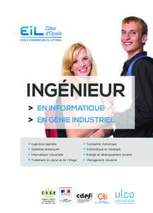 INGÉNIEUR > > EN INFORMATIQUE EN GÉNIE INDUSTRIEL