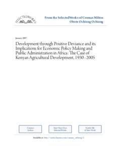 From the SelectedWorks of Cosmas Milton Obote Ochieng Ochieng January[removed]Development through Positive Deviance and its