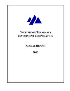 WESTSHORE TERMINALS INVESTMENT CORPORATION ANNUAL REPORT