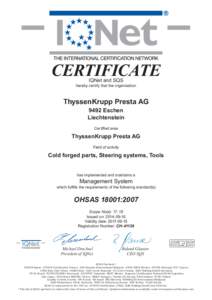 CERTIFICATE IQNet and SQS hereby certify that the organisation  ThyssenKrupp Presta AG