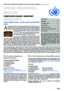 Office of the United Nations High Commissioner for Human Rights | www.ohchr.org  SPECIAL PROCEDURES BULLETIN fourth Issue: January - March 2007