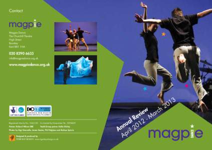 Contact  Magpie Dance The Churchill Theatre High Street Bromley