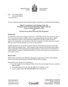 DRAFT Amendments to the Guidance Notes and Exemption Order for Decommissioning Projects Under the Onshore Pipeline Regulations, 1999 and National Energy Board Processing Plant Regulations - 10 January 2012