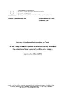 Opinion on the safety in use of isopropyl alcohol and isobutyl acetate for the extraction of beta-carotene from Blakeslea t...