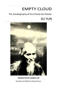 EMPTY CLOUD The Autobiography of the Chinese Zen Master XU YUN  TRANSLATED BY CHARLES LUK