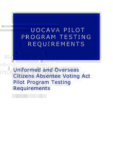 VVSG for UOCAVA PILOT PROGRAM