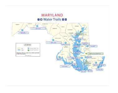 Long-distance trails in the United States / Nanticoke River / Chesapeake Bay / Chesapeake and Ohio Canal / Water trail / Potomac River / Kent Island /  Maryland / Potomac Heritage Trail / Geography of the United States / Chesapeake Bay Watershed / Maryland