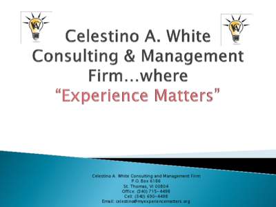 Celestino A. White Consulting & Management Firm…
