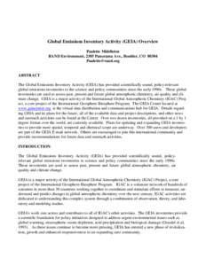 Global Emissions Inventory Activity (GEIA) Overview Paulette Middleton RAND Environment, 2385 Panorama Ave., Boulder, CO[removed]removed]  ABSTRACT