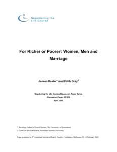 In 1972, Jessie Bernard argued in her well-known and influential book The Future of Marriage,  that “there are two marriage...