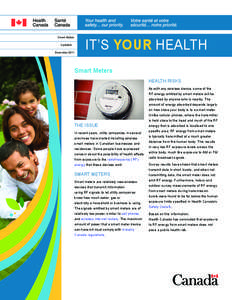 Smart Meters Updated: December 2011 IT’S YOUR HEALTH Smart Meters