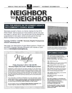 NEWS BY, FROM, AND FOR THE  COMMUNITY • NOVEMBER / DECEMBER 2014 NEIGHBOR TO