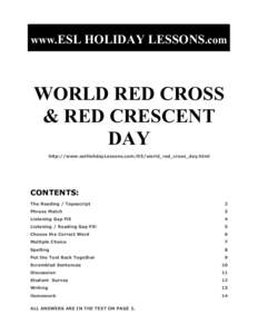 www.ESL HOLIDAY LESSONS.com  WORLD RED CROSS & RED CRESCENT DAY http://www.eslHolidayLessons.com/05/world_red_cross_day.html