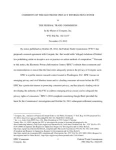 COMMENTS OF THE ELECTRONIC PRIVACY INFORMATION CENTER to THE FEDERAL TRADE COMMISSION In the Matter of Compete, Inc. “FTC File No[removed]” November 19, 2012