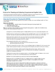 and tissue-based products  Protocol for Thawing and Culturing Cryopreserved Kupffer Cells Product Instruction