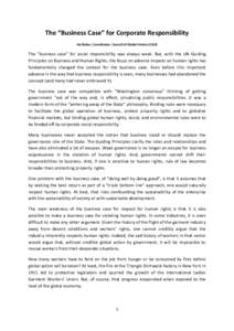 The “Business Case” for Corporate Responsibility Jim Baker, Coordinator, Council of Global Unions (CGU) The “business case” for social responsibility was always weak. But, with the UN Guiding Principles on Busine