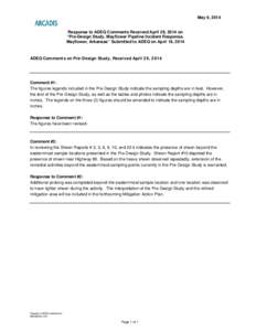 May 9, 2014  Response to ADEQ Comments Received April 29, 2014 on “Pre-Design Study, Mayflower Pipeline Incident Response, Mayflower, Arkansas” Submitted to ADEQ on April 18, 2014