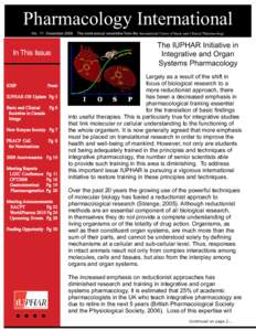 Pharmacology International No. 71 December 2008 The IUPHAR Initiative in Integrative and Organ Systems Pharmacology